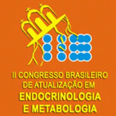 II CONGRESSO BRASILEIRO DE ATUALIZAÇÃO EM ENDOCRINOLOGIA E METABOLOGIA