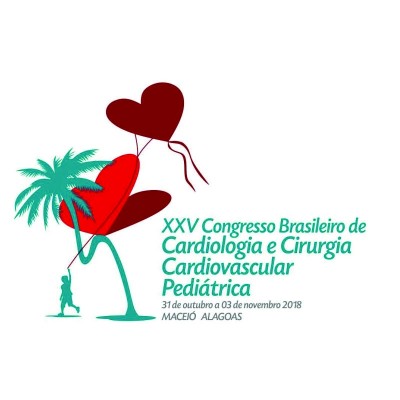 XXV Congresso Brasileiro de Cardiologia e Cirurgia Cardiovascular Pediátrica
