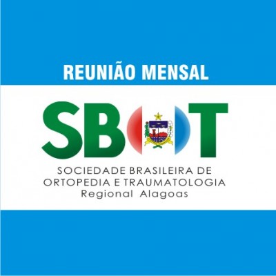 REUNIÃO MENSAL SBOT-AL